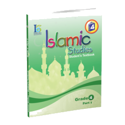 Grade 4 Islamic Studies Student's Textbook Part 1